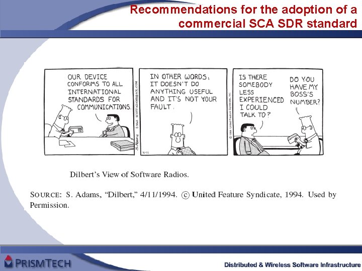 Recommendations for the adoption of a commercial SCA SDR standard 