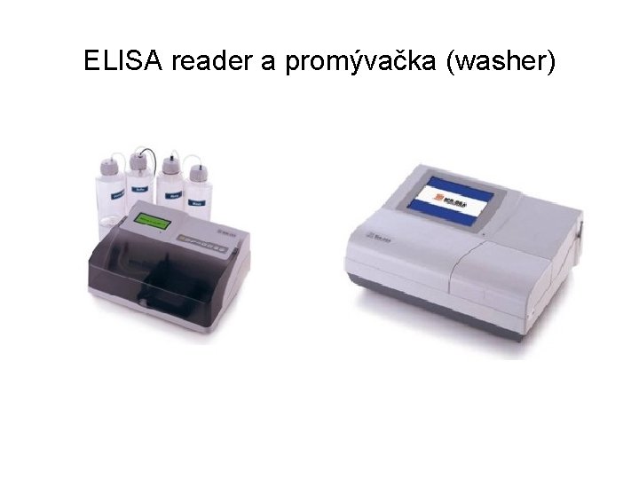 ELISA reader a promývačka (washer) 