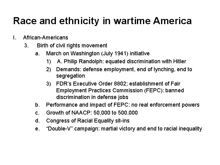 Race and ethnicity in wartime America I. African-Americans 3. Birth of civil rights movement