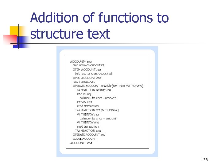 Addition of functions to structure text 33 