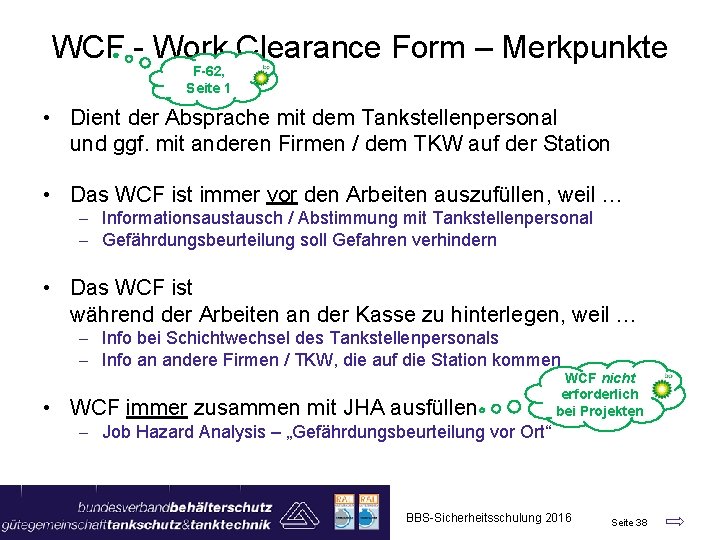 WCF - Work Clearance Form – Merkpunkte F-62, Seite 1 • Dient der Absprache