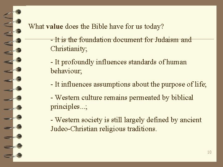 What value does the Bible have for us today? - It is the foundation