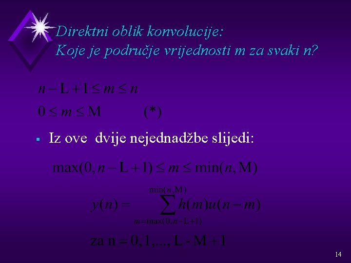 Direktni oblik konvolucije: Koje je područje vrijednosti m za svaki n? § Iz ove