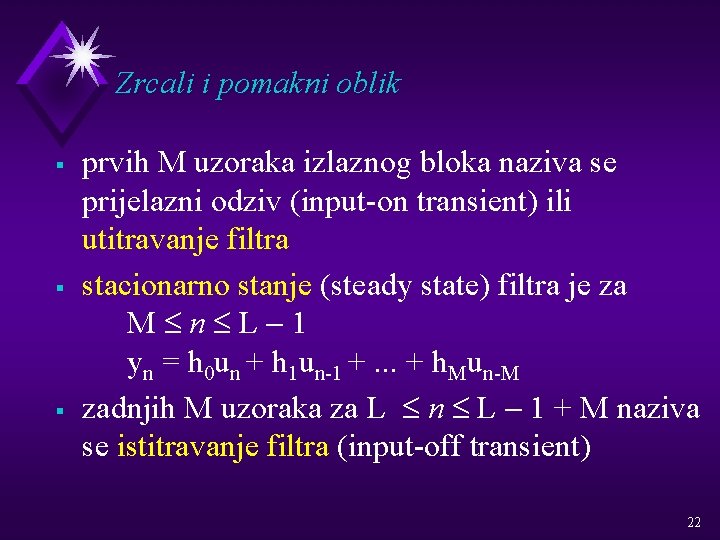 Zrcali i pomakni oblik § § § prvih M uzoraka izlaznog bloka naziva se