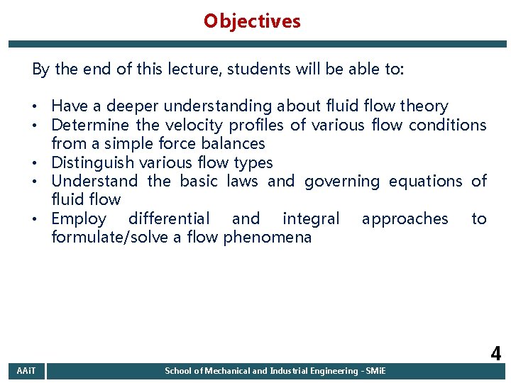 Objectives By the end of this lecture, students will be able to: • Have Objectives By the end of this lecture, students will be able to: • Have