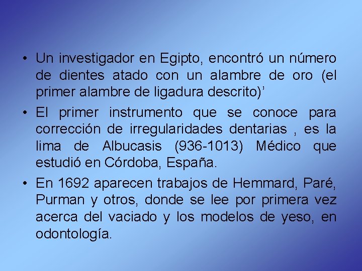  • Un investigador en Egipto, encontró un número de dientes atado con un