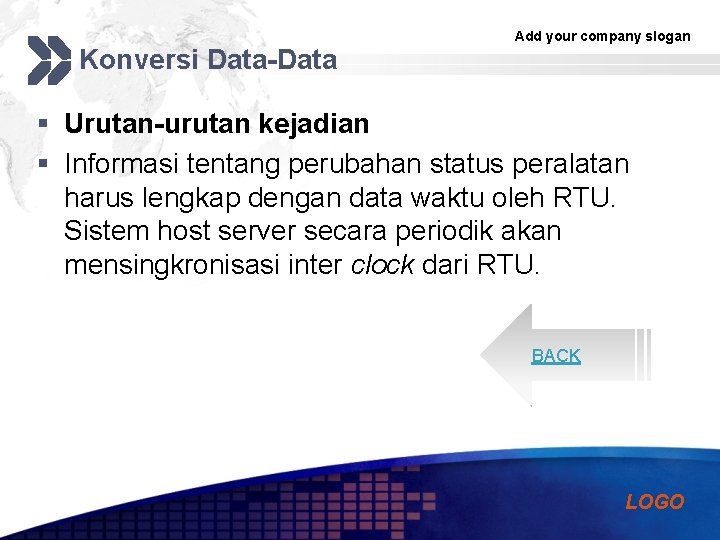 Konversi Data-Data Add your company slogan § Urutan-urutan kejadian § Informasi tentang perubahan status