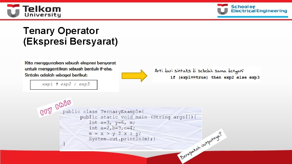 Tenary Operator (Ekspresi Bersyarat) 