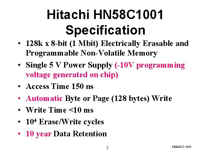 Hitachi HN 58 C 1001 Specification • 128 k x 8 -bit (1 Mbit)