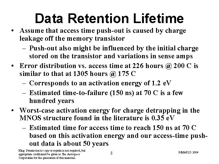 Data Retention Lifetime • Assume that access time push-out is caused by charge leakage
