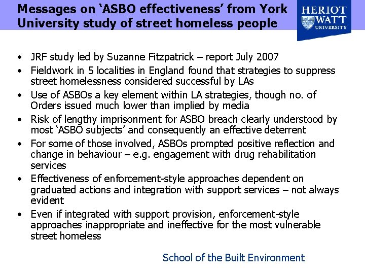 Messages on ‘ASBO effectiveness’ from York University study of street homeless people • JRF