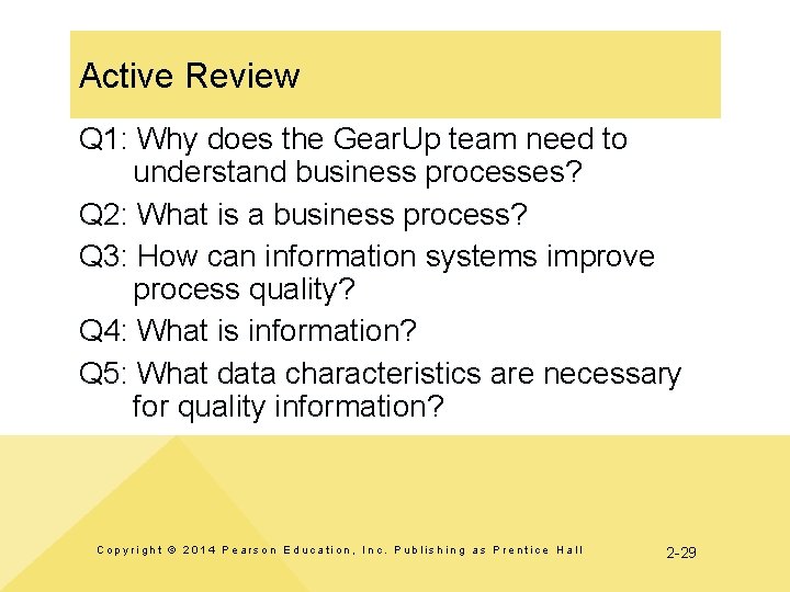 Active Review Q 1: Why does the Gear. Up team need to understand business