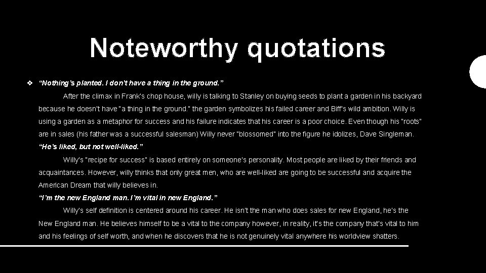 Noteworthy quotations v “Nothing’s planted. I don’t have a thing in the ground. ”