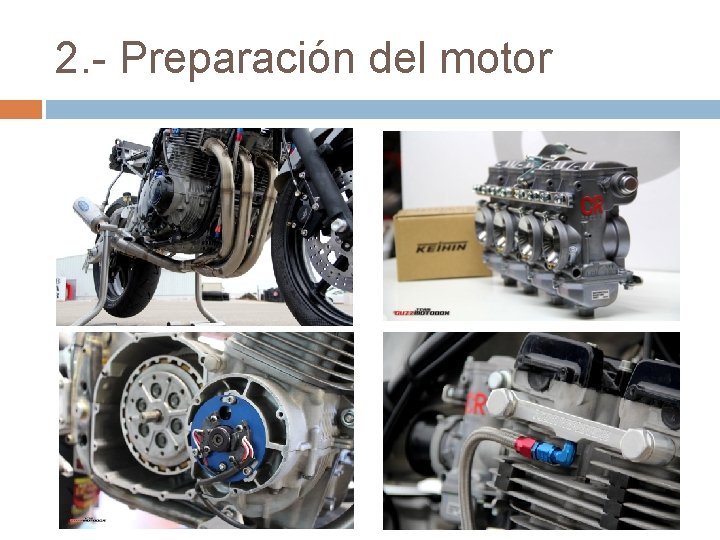 2. - Preparación del motor 
