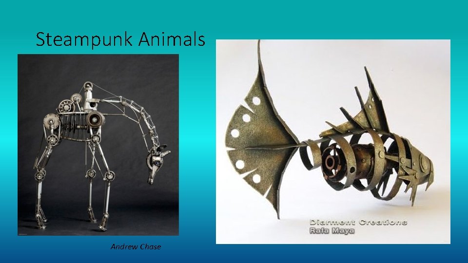 Steampunk Animals Andrew Chase 