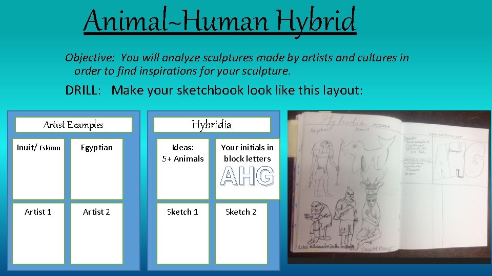 Animal~Human Hybrid Objective: You will analyze sculptures made by artists and cultures in order