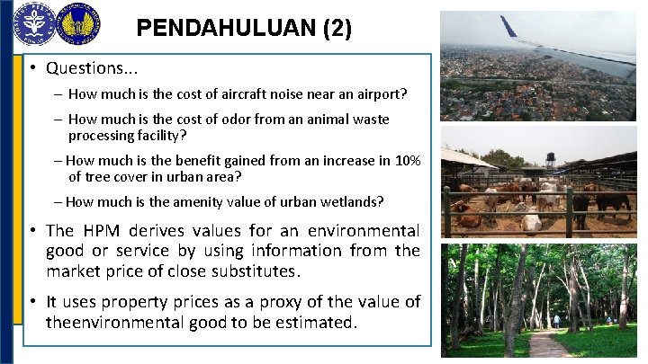 PENDAHULUAN (2) • Questions. . . – How much is the cost of aircraft