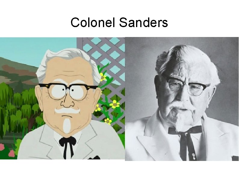 Colonel Sanders 