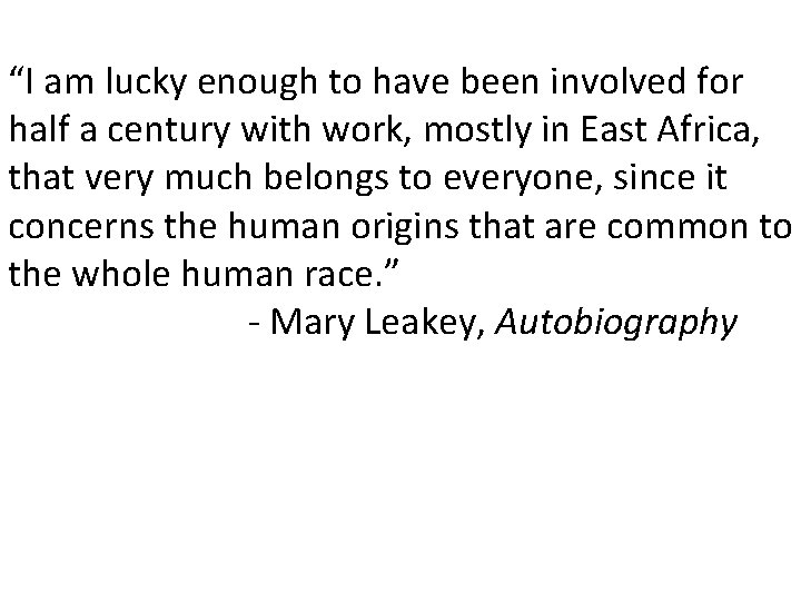 “I am lucky enough to have been involved for half a century with work,