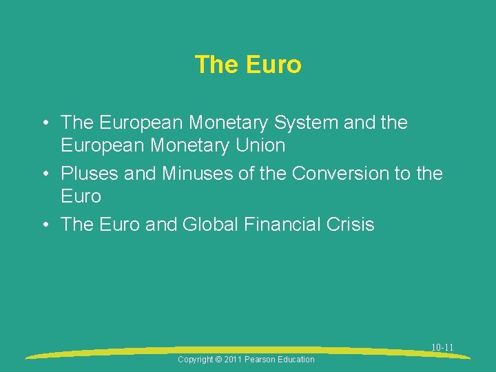 The Euro • The European Monetary System and the European Monetary Union • Pluses