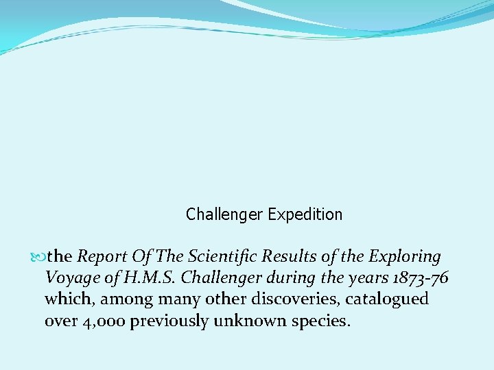 Challenger Expedition the Report Of The Scientific Results of the Exploring Voyage of H.