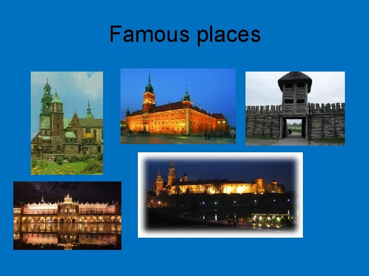 Famous places 