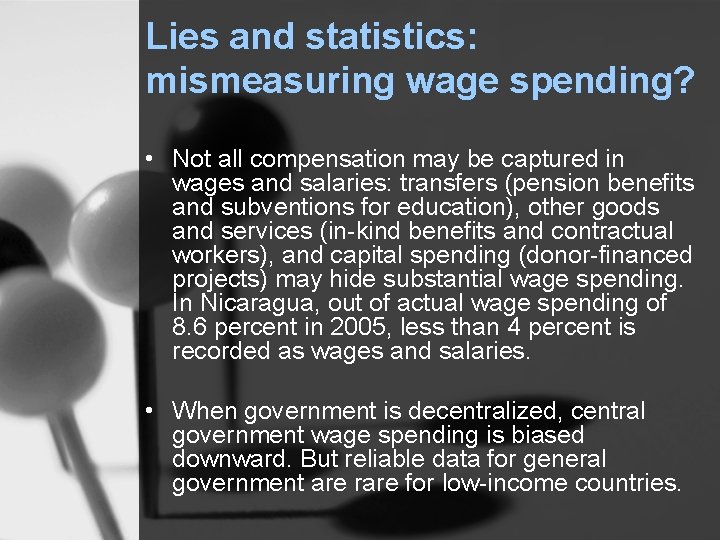 Lies and statistics: mismeasuring wage spending? • Not all compensation may be captured in