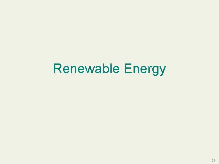 Energy Renewable Energy 21 