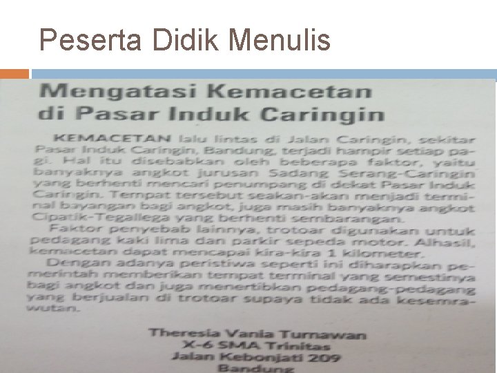 Peserta Didik Menulis 