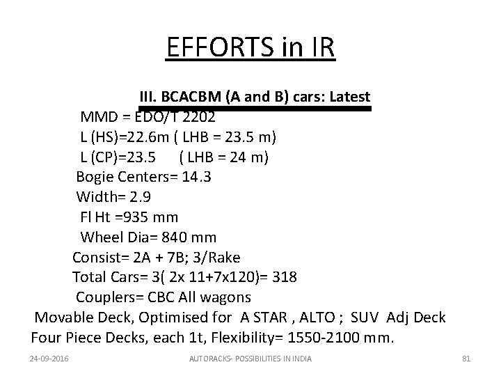 EFFORTS in IR III. BCACBM (A and B) cars: Latest MMD = EDO/T 2202