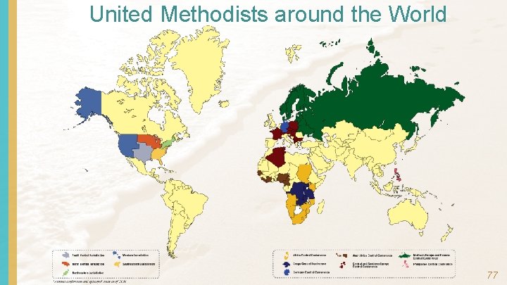 United Methodists around the World 77 