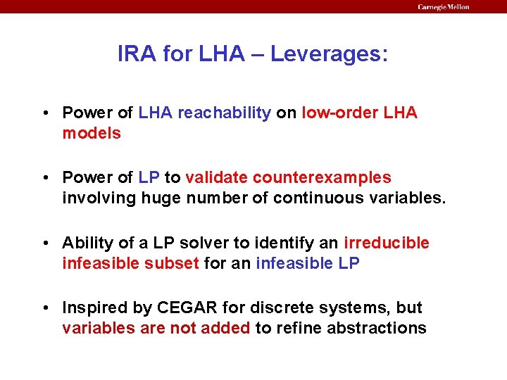 IRA for LHA – Leverages: • Power of LHA reachability on low-order LHA models