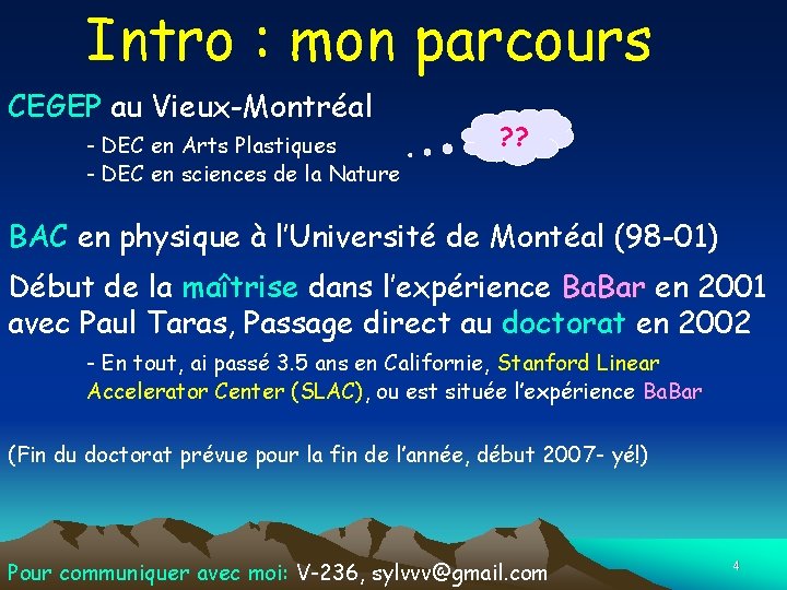 Intro : mon parcours CEGEP au Vieux-Montréal - DEC en Arts Plastiques - DEC