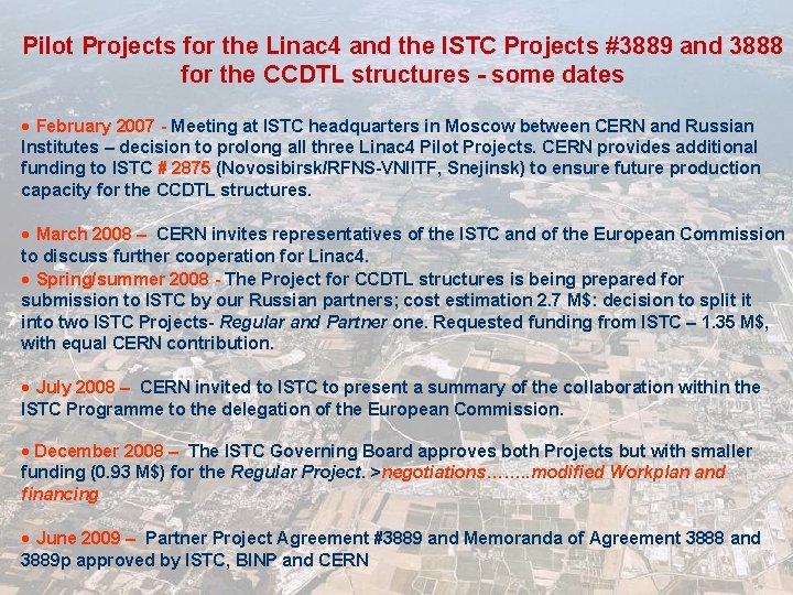 Pilot Projects for the Linac 4 and the ISTC Projects #3889 and 3888 for