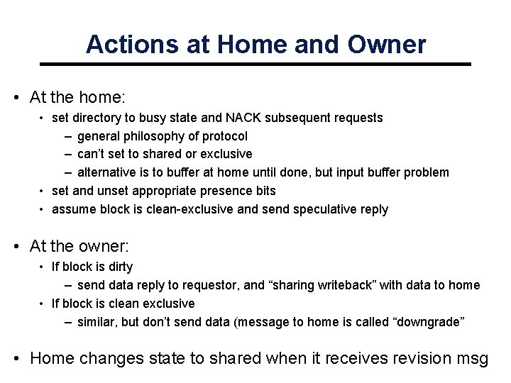 Actions at Home and Owner • At the home: • set directory to busy