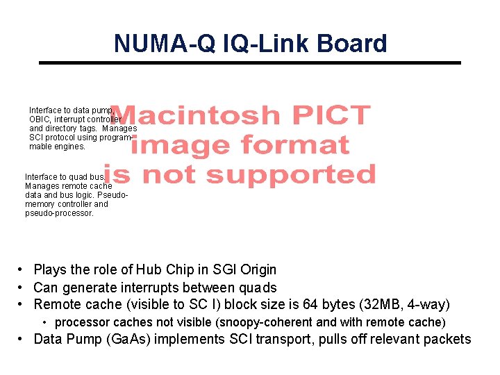 NUMA-Q IQ-Link Board Interface to data pump, OBIC, interrupt controller and directory tags. Manages