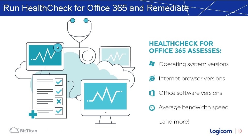 Run Health. Check for Office 365 and Remediate 10 