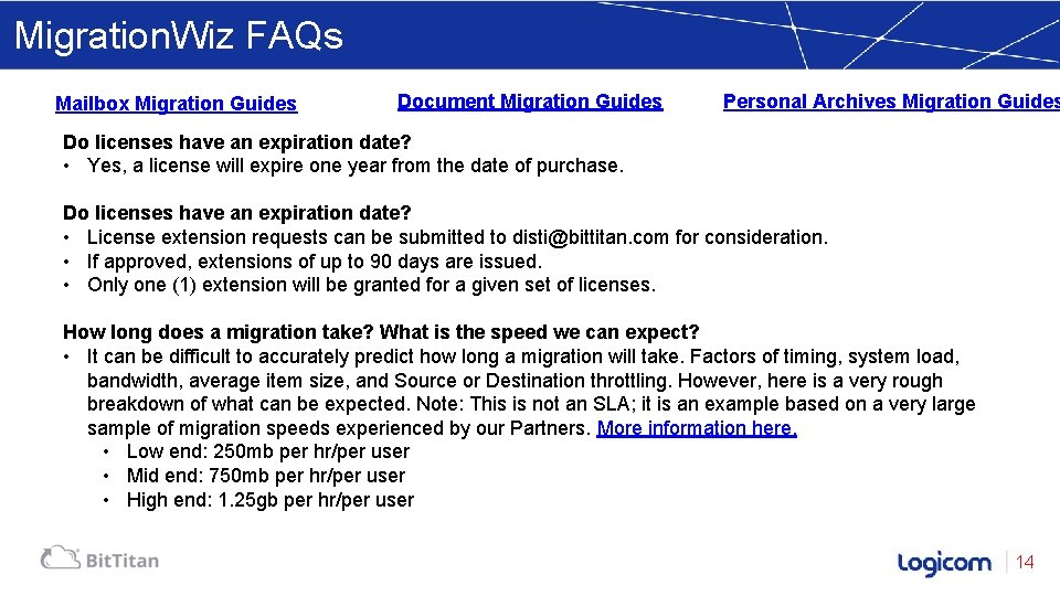 Migration. Wiz FAQs Mailbox Migration Guides Document Migration Guides Personal Archives Migration Guides Do