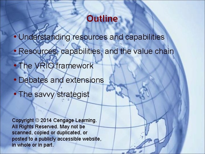 Outline • Understanding resources and capabilities • Resources, capabilities, and the value chain •