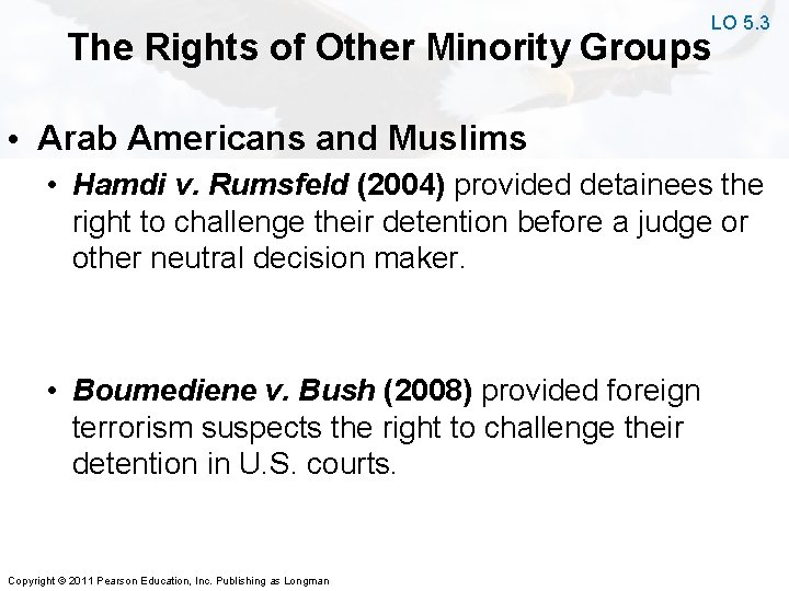 LO 5. 3 The Rights of Other Minority Groups • Arab Americans and Muslims