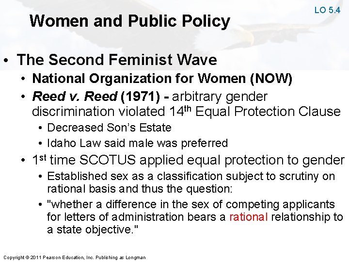 Women and Public Policy LO 5. 4 • The Second Feminist Wave • National