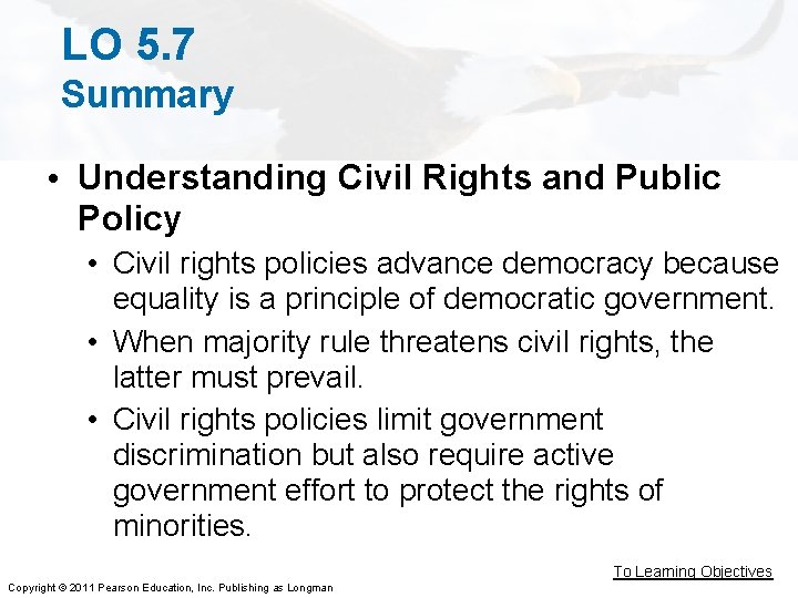 LO 5. 7 Summary • Understanding Civil Rights and Public Policy • Civil rights