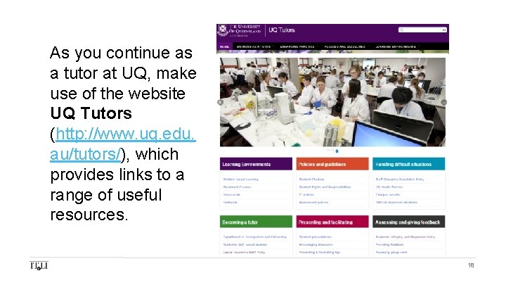 As you continue as a tutor at UQ, make use of the website UQ