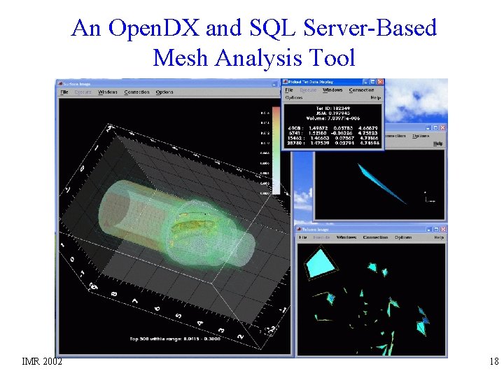 An Open. DX and SQL Server-Based Mesh Analysis Tool IMR 2002 18 