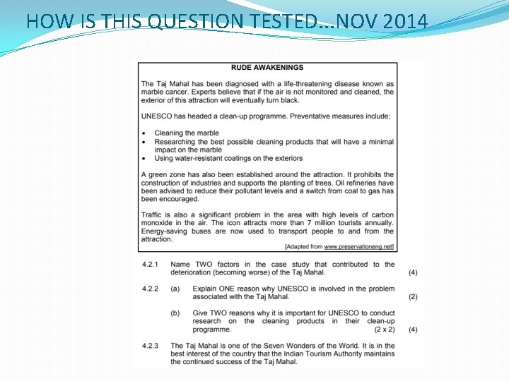HOW IS THIS QUESTION TESTED. . . NOV 2014 