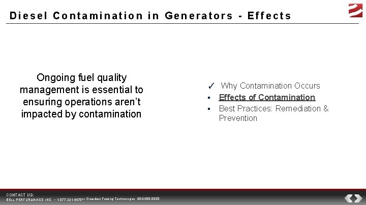 Diesel Contamination in Generators - Effects Ongoing fuel quality management is essential to ensuring