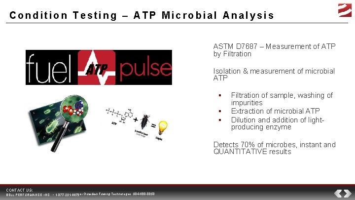 Condition Testing – ATP Microbial Analysis ASTM D 7687 – Measurement of ATP by