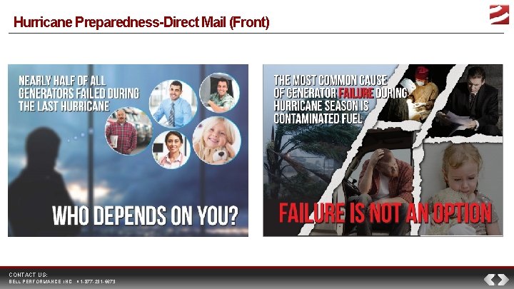 Hurricane Preparedness-Direct Mail (Front) CONTACT US: BELL PERFORMANCE, INC. 1 -877 -231 -6673 