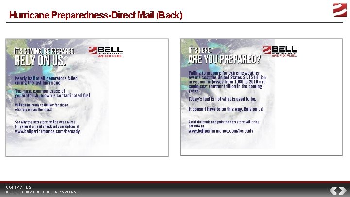 Hurricane Preparedness-Direct Mail (Back) CONTACT US: BELL PERFORMANCE, INC. 1 -877 -231 -6673 