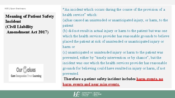 HSE | Open Disclosure Meaning of Patient Safety Incident (Civil Liability Amendment Act 2017)